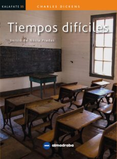 tiempos difíciles_c. dickens (kalafate)-nuria pradas-9788418523106