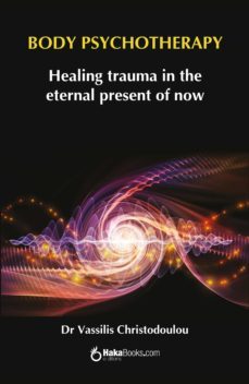 body psychotherapy (ebook)-vassilis christodoulou-9788418575006