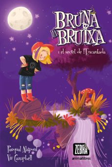 bruna la bruixa i el secret de l encantada-pasqual alapont-9788418592706