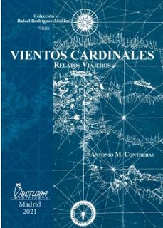 vientos cardinales-antonio m. contreras jimenez-9788418624506