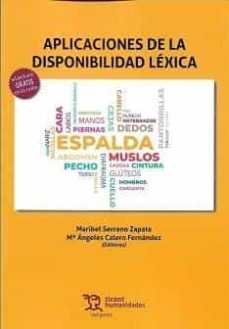 aplicaciones de la disponibilidad lexica-maribel serrano zapata-maria angeles calero fernandez-9788418656606