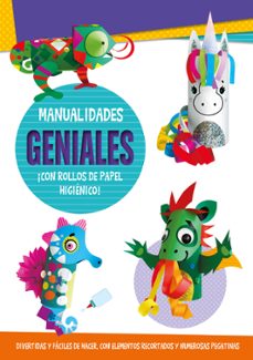 manualidades geniales ¡con rollos de papel higienico!-agnieszka niedzwiadek-9788418715006