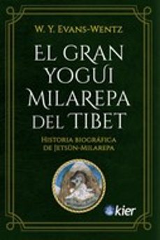 el gran yogui milarepa del tibet-w.y. evans wentz-9788418801006