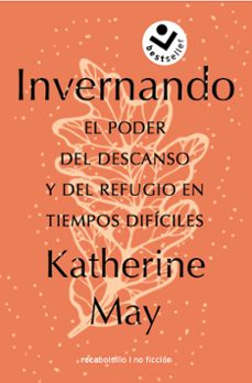 invernando. el poder del descanso y del refugio en tiempos difici les-katherine may-9788418850806