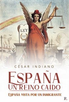 españa, un reino caido (ebook)-cesar indiano-9788418886706
