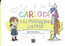 carlota y el perchero culposo-sara mª perez picarzo-9788418996306