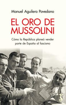 el oro de mussolini-9788419018106