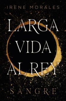 larga vida al rey - vol. 1-9788419030306