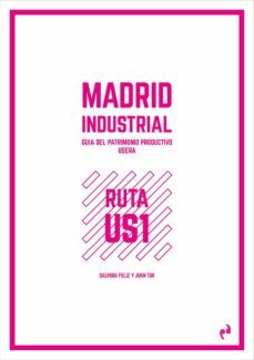 madrid industrial (usera)-salvora feliz-juan tur-9788419050106