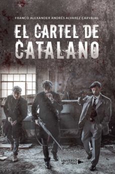 el cartel de catalano-franco alexander alvarez carvajal-9788419138606