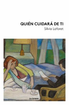 quien cuidara de ti-silvia laforet-9788419243706