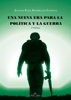 una nueva era para la politica y la guerra 2ª edicion (ebook)-9788419310606