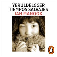 tiempos salvajes (yeruldelgger 2) (audiolibro)-ian manook-9788419346506