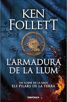 l armadura de la llum-ken follett-9788419394606