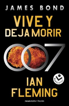 vive y deja morir (james bond 007 libro 2)-ian fleming-9788419498106