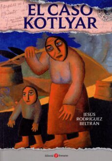caso kotlyar-jesus rodriguez beltran-9788419574206