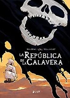 la republica de la calavera-vincent brugeas-ronan toulhoat-9788419610706
