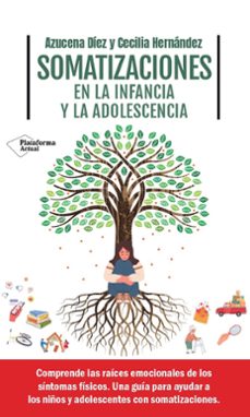 somatizaciones en la infancia y la adolescencia (ebook)-azucena díez-cecilia hernández-9788419655813