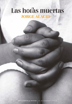 las horas muertas-jorge alacid lopez-9788419689306