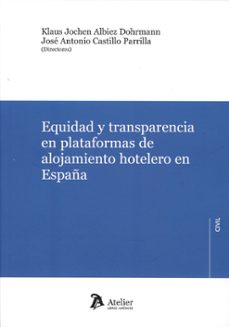 equidad y transparencia en plataformas de alojamiento hotele-jose antonio castillo parrilla-9788419773906
