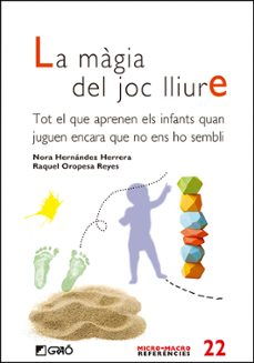 la magia del joc lliure-nora hernandez herrera-9788419788306