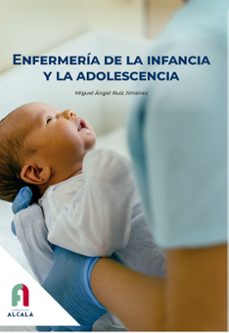 enfermeria de la infancia y adolescencia-miguel angel ruiz jimenez-9788419849106