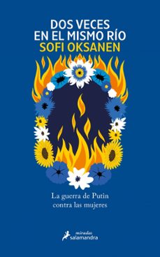 dos veces en el mismo río-sofi oksanen-9788419851406