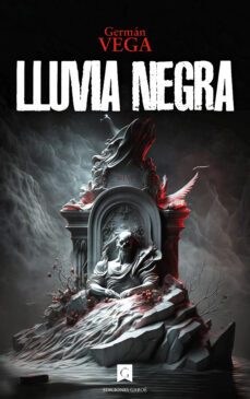 lluvia negra (ebook)-german vega-9788419932020