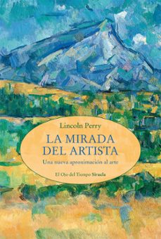 la mirada del artista-lincoln perry-9788419942906