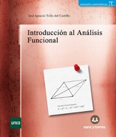 introduccion al analisis funcional-jose ignacio tello del castillo-9788419947406