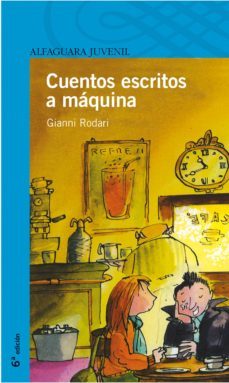 cuentos escritos a maquina-gianni rodari-9788420443706