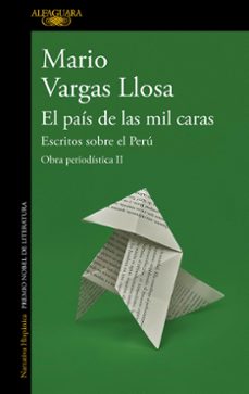el país de las mil caras: escritos sobre el perú (obra periodística vargas llosa ii) (ebook)-mario vargas llosa-9788420460413