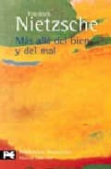 mas alla del bien y del mal: preludio de una filosofia del futuro-9788420633206