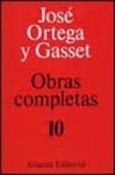 escritos politicos i: (1908-1921) (obras completas; t.10) (3ª ed. )-9788420643106