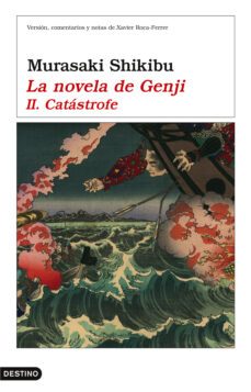 la novela de genji (ii): la catastrofe-murasaki shikibu-9788423338306