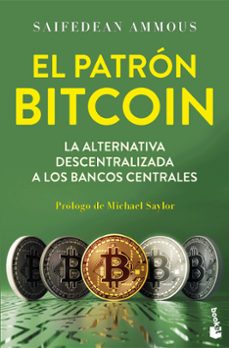el patron bitcoin-saifedean ammous-9788423439706