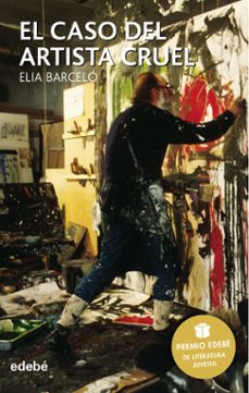 el caso del artista cruel-elia barcelo-9788423676606