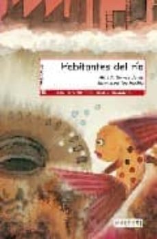 habitantes del rio (dichosos humanos)-9788424183806