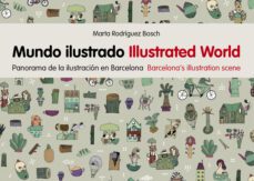 mundo ilustrado. illustrated world-marta rodriguez bosch-9788425227806