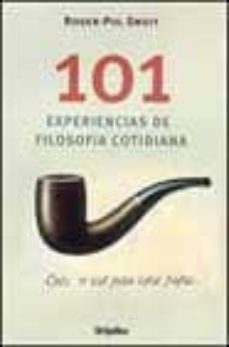 101 experiencias de filosofia cotidiana-9788425337406