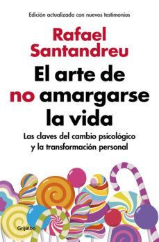 el arte de no amargarse la vida (edicion ampliada y actualizada) (ebook)-9788425356506