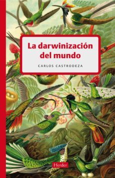 la darwinizacion del mundo-9788425425806
