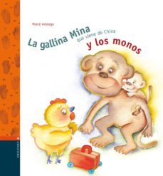 la gallina mina que viene de china y los monos-9788426349606
