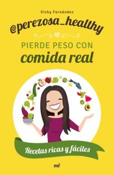 pierde peso con comida real (ebook)-9788427046511
