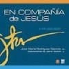 en compañia de jesus : los jesuitas- jose maria rodriguez olaizola-9788427130906