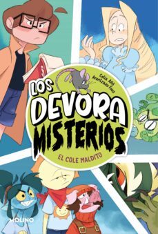 los devoramisterios 2 - el cole maldito (ebook)-celia año-9788427235106