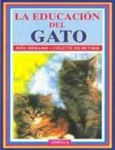 la educacion del gato-joel dehasse-colette de buyser-9788428210706