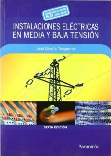 instalaciones electricas en media y baja tension-9788428331906