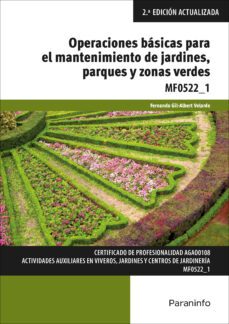 (mf0522_1)  operaciones basicas para el mantenimiento de jardines parques y zonas verdes-9788428341806