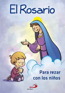 el rosario para rezar con niños-9788428548106